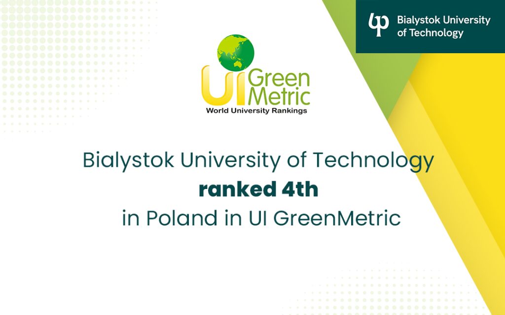 Bialystok University of Technology among the Leaders in Sustainable Development. Significant Rise in UI GreenMetric 2025!