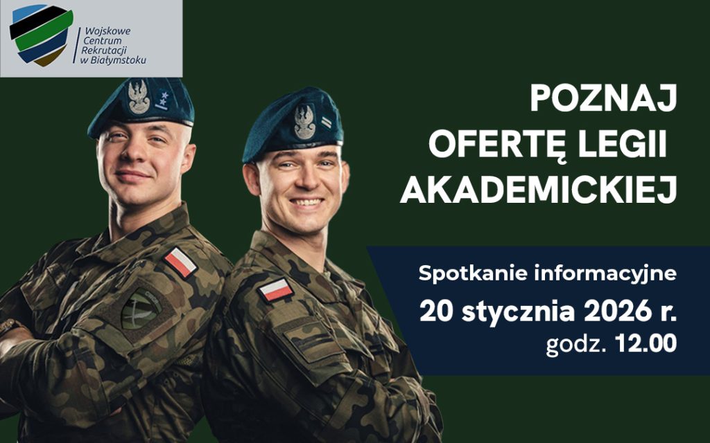 Spotkanie Informacyjne dotyczące Legii Akademickiej 20 stycznia 2026