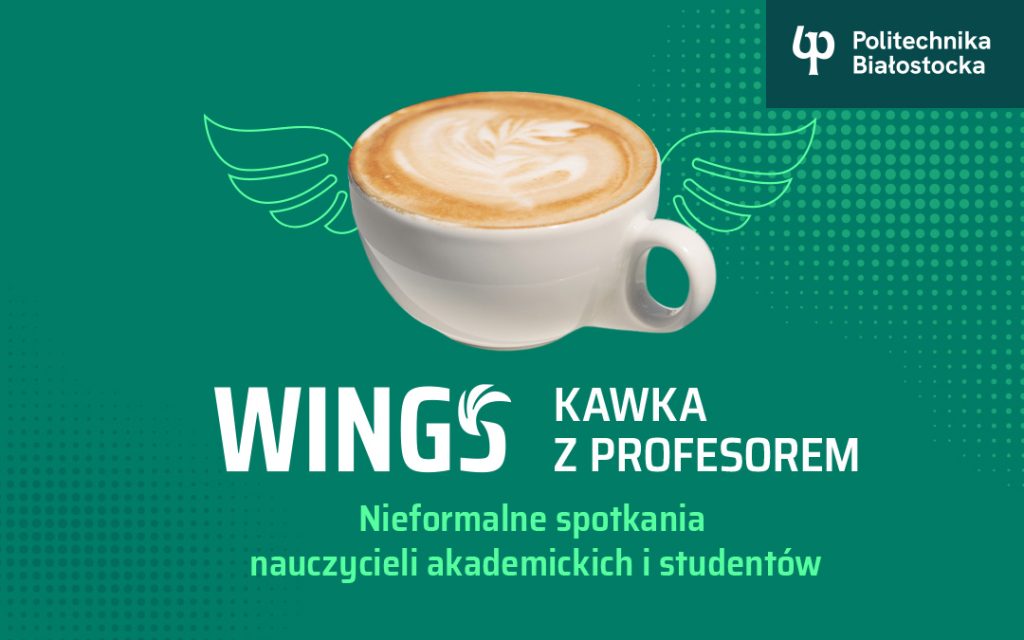 Kawka z Profesorem! Harmonogram spotkań studentów i nauczycieli Politechniki Białostockiej w 2026