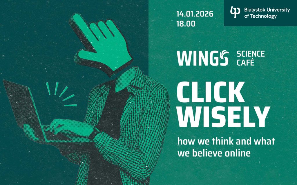 Science Café. Click wisely – how we think and what we believe online