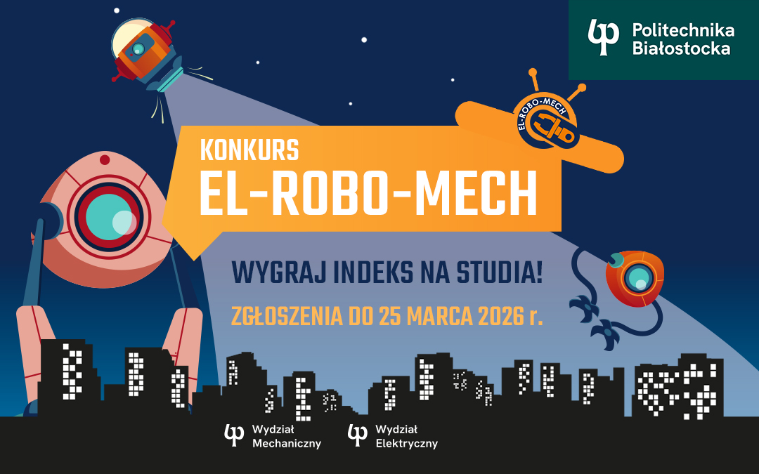 EL-ROBO-MECH. Wygraj indeks na studia