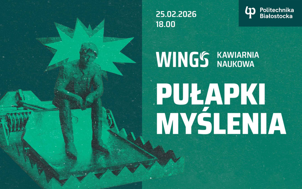 Kawiarnia Naukowa „Pułapki myślenia”