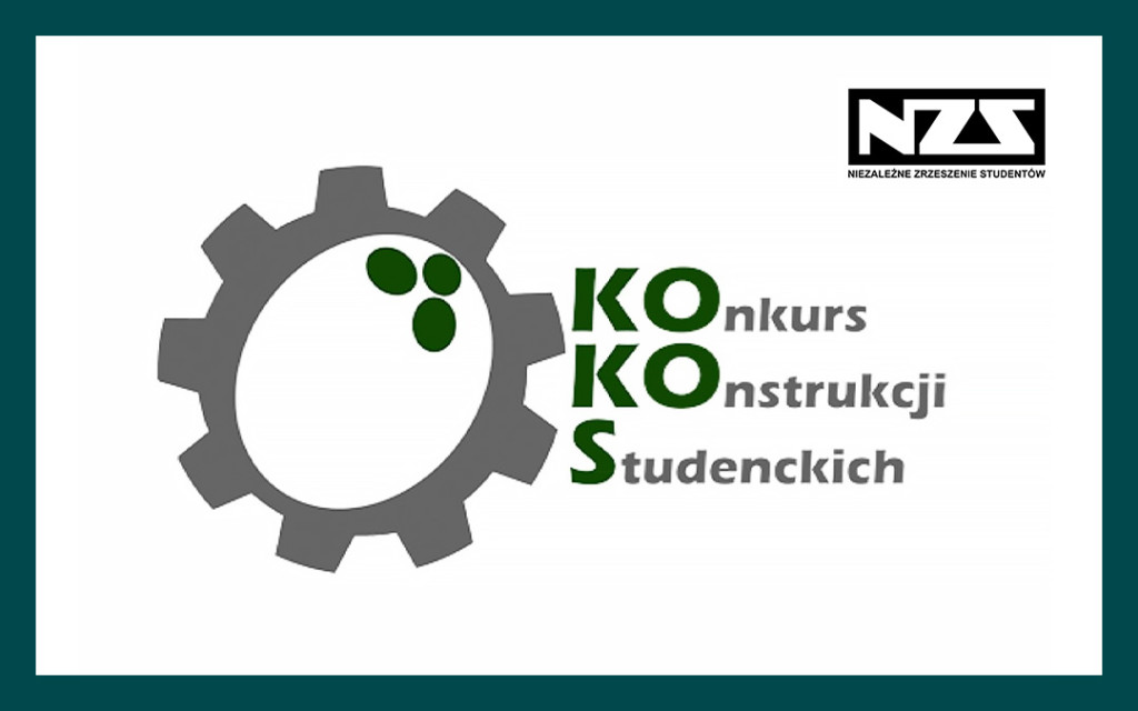 Konkurs Konstrukcji Studenckich KOKOS. Rejestracja do 3 marca