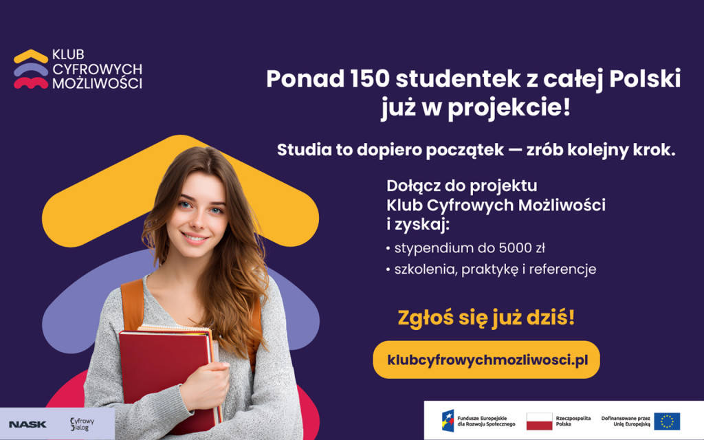 Klub Cyfrowych Możliwości rekrutuje studentki