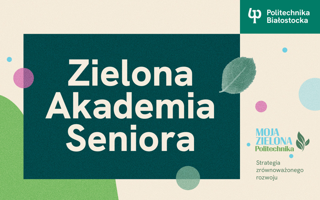 Zielona Akademia Seniora – spotkania dotyczące zrównoważonego rozwoju