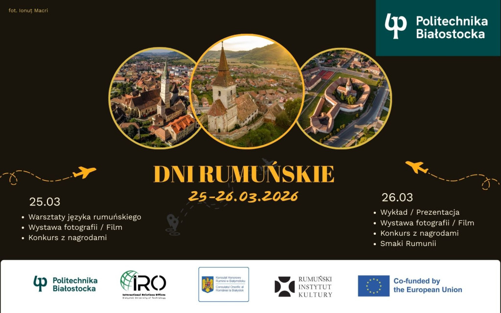 Dni Rumuńskie w Politechnice Białostockiej. 25-26 marca 2026 r.