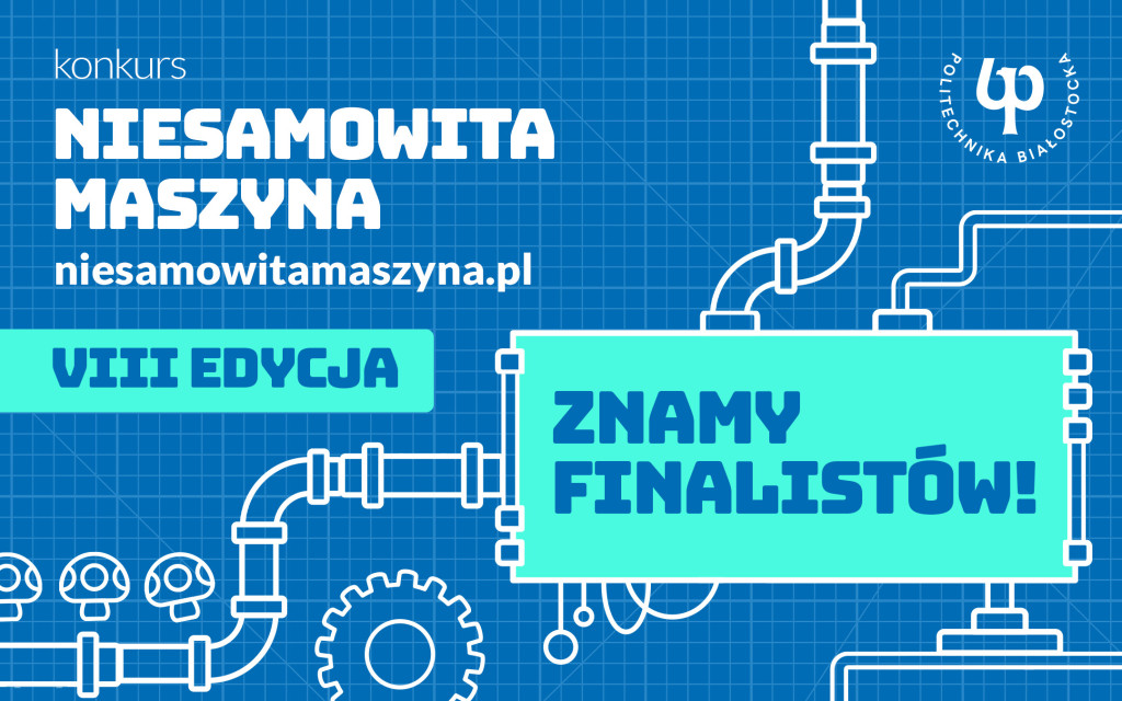VIII Niesamowita Maszyna – finał konkursu o indeks