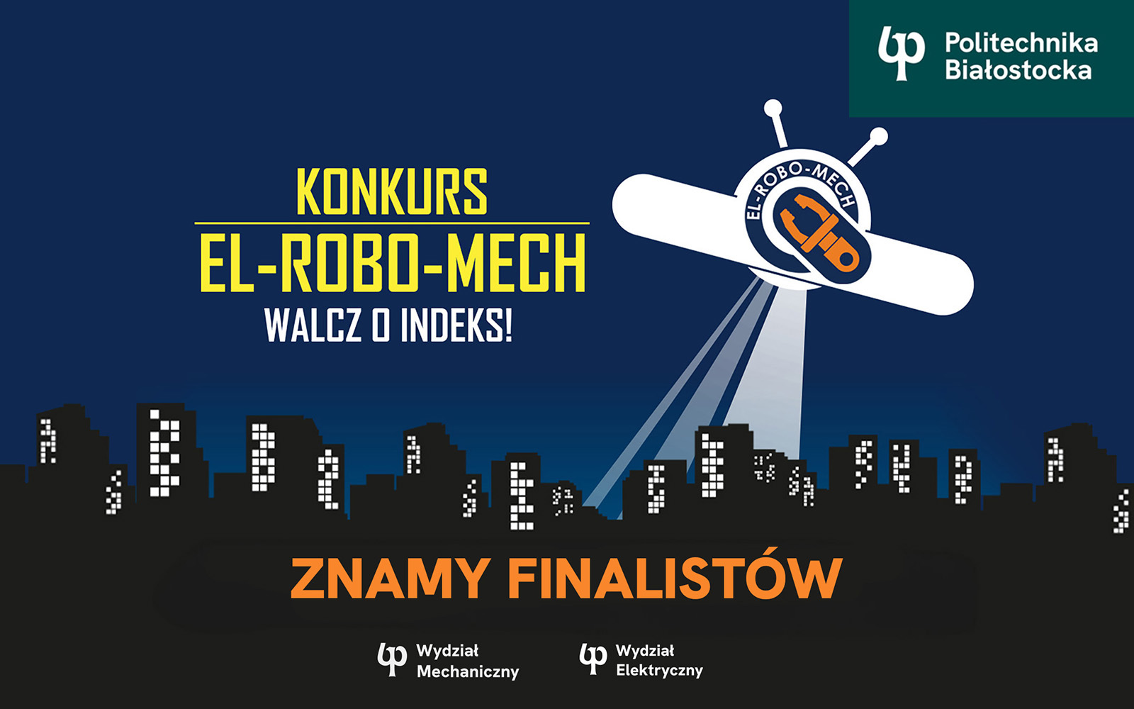 Konkurs o indeks El-Rob-Mech. Finał 15 kwietnia 2026