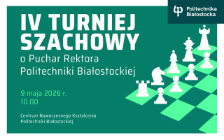 Turniej Szachowy o Puchar Rektora Politechniki Białostockiej 2026
