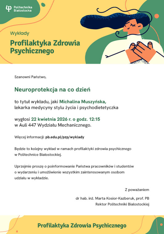 Profilaktyka Zdrowia Psychicznego - wyklad - Neuroprotekcja na co dzien