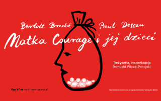 Premiera „Matka Courage i jej dzieci”