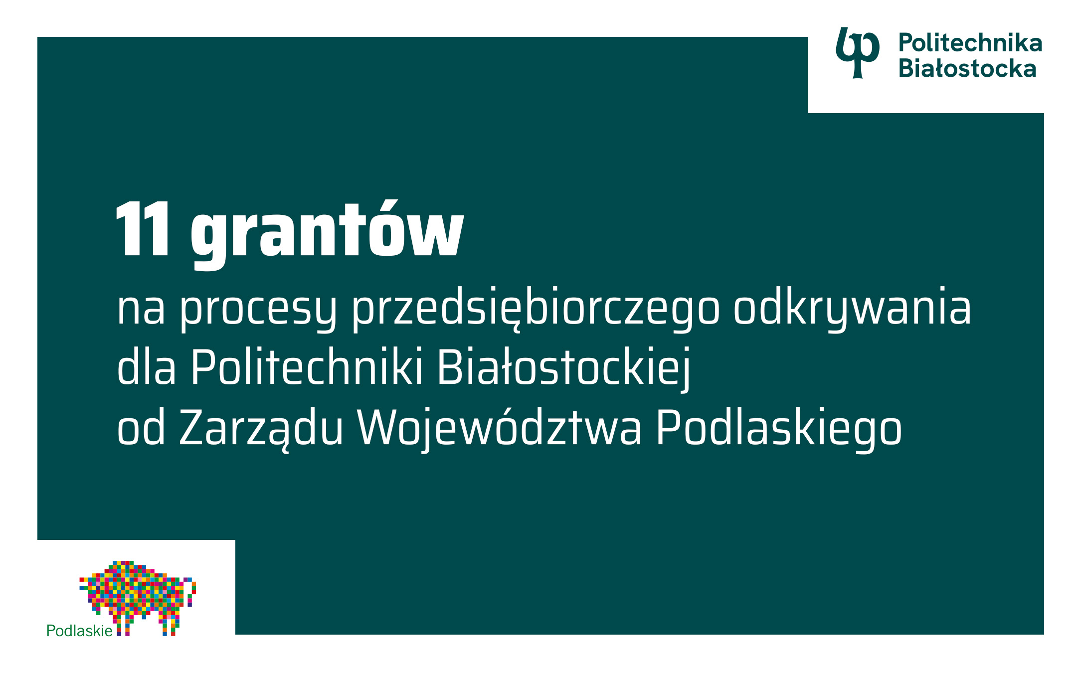 1 069 651,47 zł na 11 grantów od Zarządu Województwa Podlaskiego dla Politechniki Białostockiej