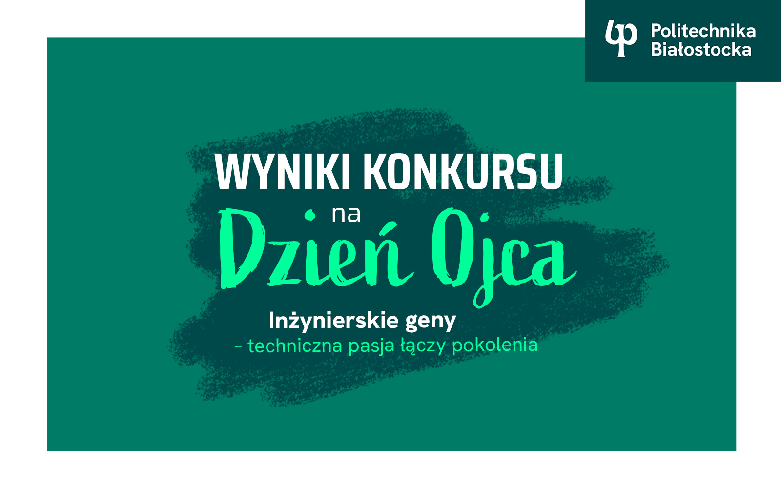 Grafika Wyniki Konkursu Dzień Ojca 2026