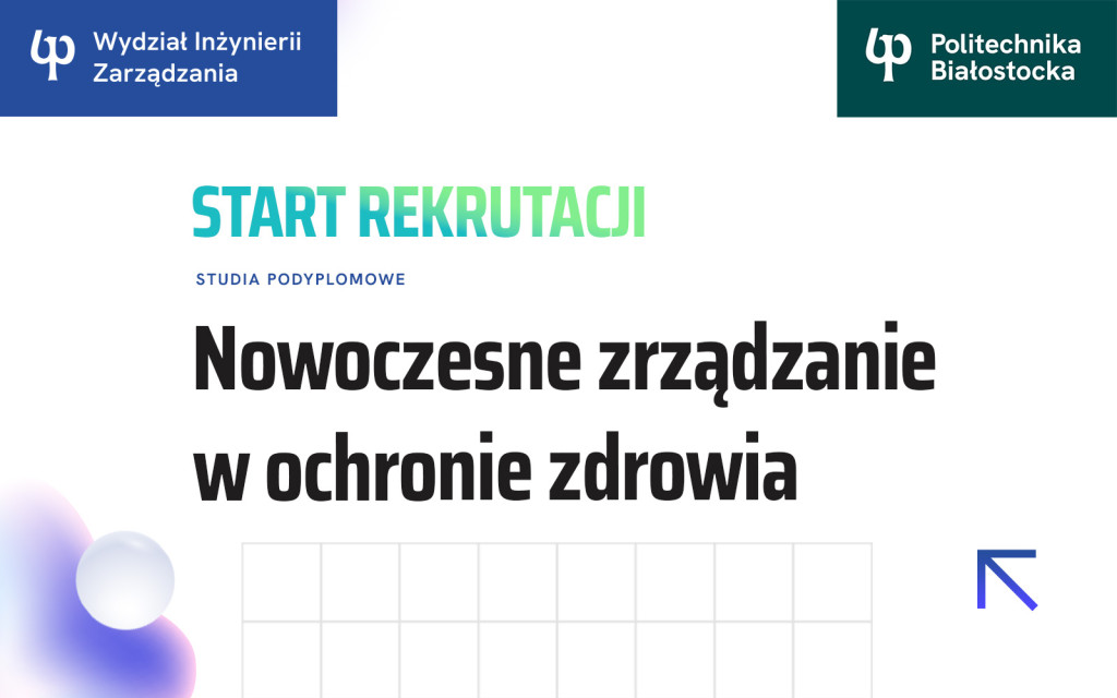 grafika Nowoczesne zarządzanie w ochronie zdrowia - start rekrutacji