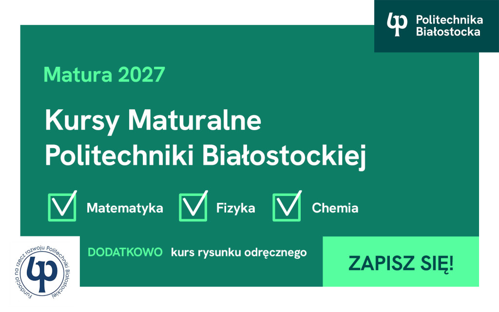 grafika - kursy maturalne Politechniki Białostockiej