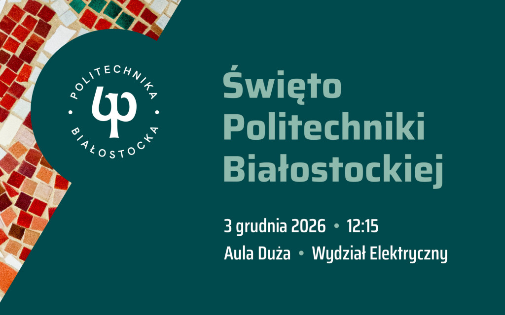 grafika: Święto Politechniki Białostockiej 2026
