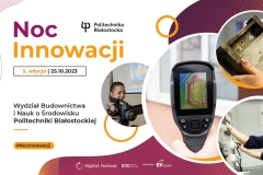 Noc Innowacji, Wydział Budownictwa i Nauk o Środowisku